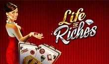 Life of Riches